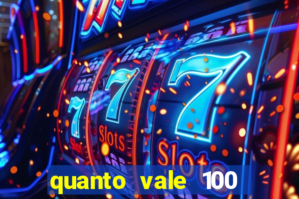 quanto vale 100 yuan em real